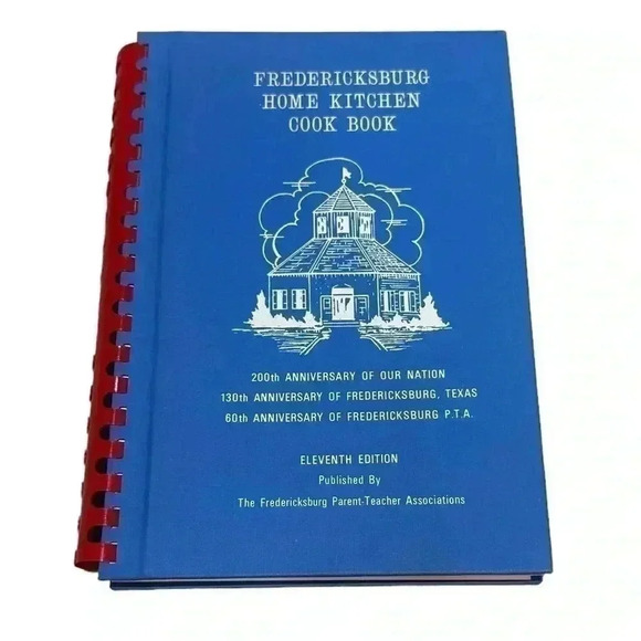FREDERICKSBURG HOME KITCHEN COOK BOOK Texas 11th Ed Traditional German Recipes - Picture 1 of 5